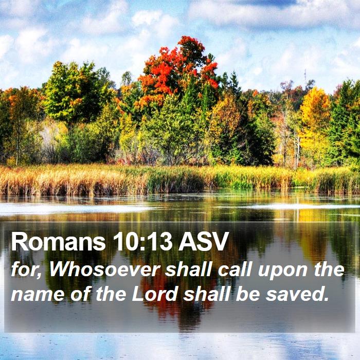 Romans 10 13 ASV Bible Verse Pictures