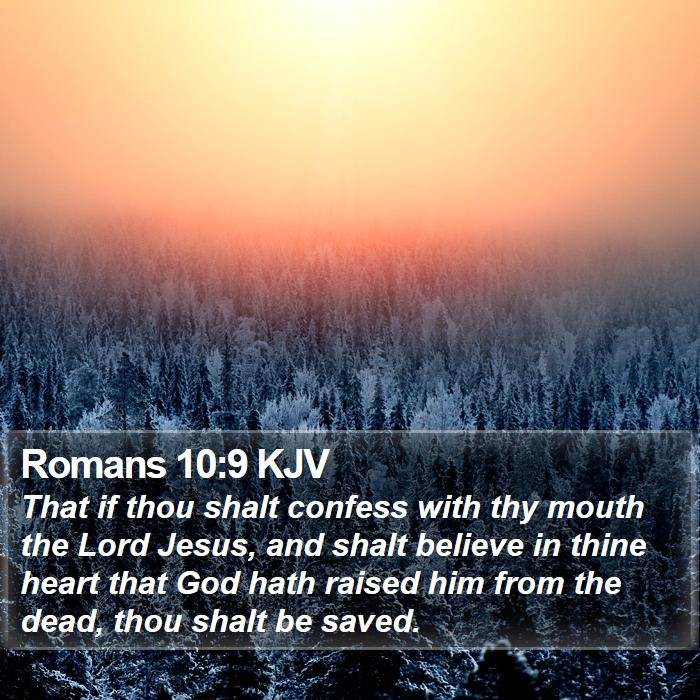 Romans 10 9 KJV Bible Verse Images