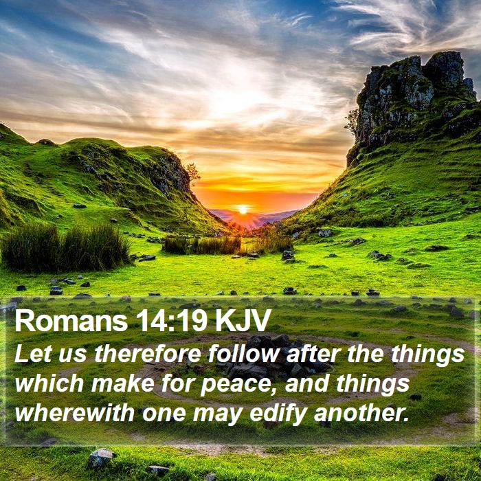 Romans 14 19 KJV Bible Verse Images