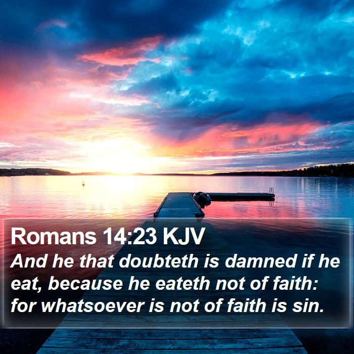 Romans 14 23 KJV Bible Verse Images