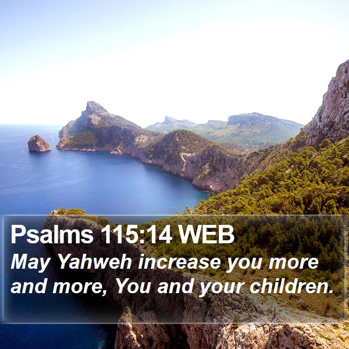 psalms-115-14-web-may-yahweh-increase-you-more-and-more-you-and