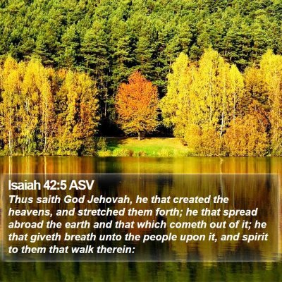 Isaiah 42 Scripture Images - Isaiah Chapter 42 ASV Bible Verse Pictures