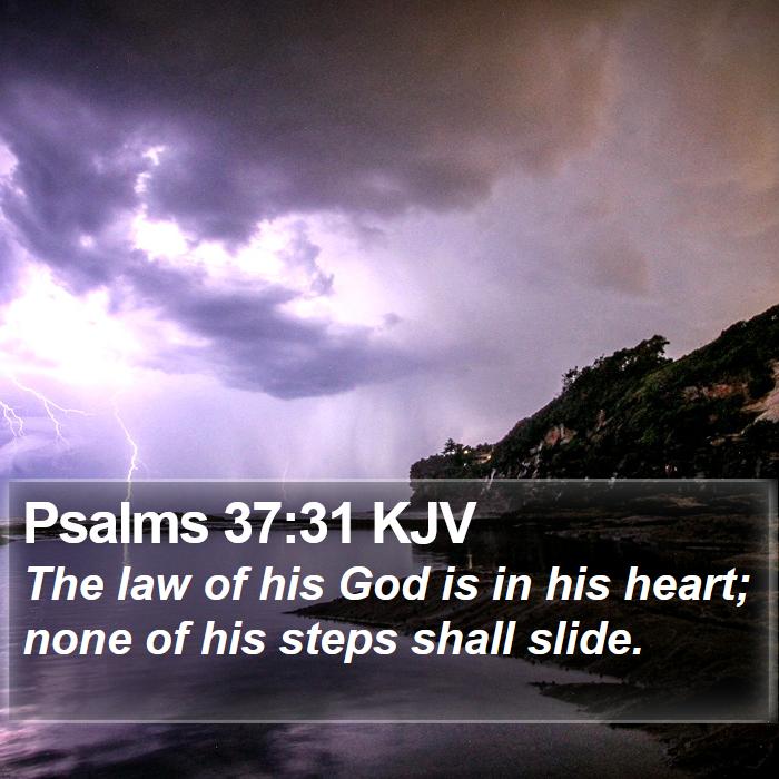 psalms-37-31-kjv-the-law-of-his-god-is-in-his-heart-none-of-his