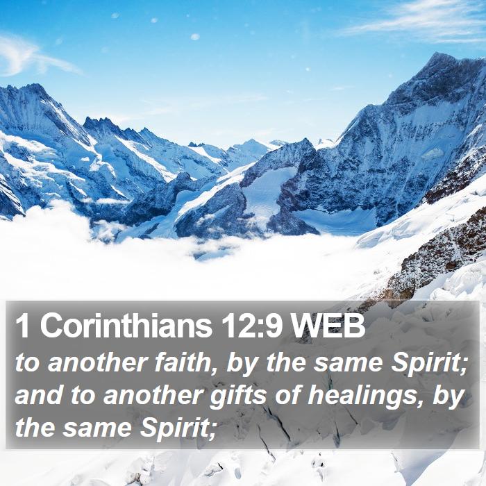 1 Corinthians 12:9 WEB Scriptures Images