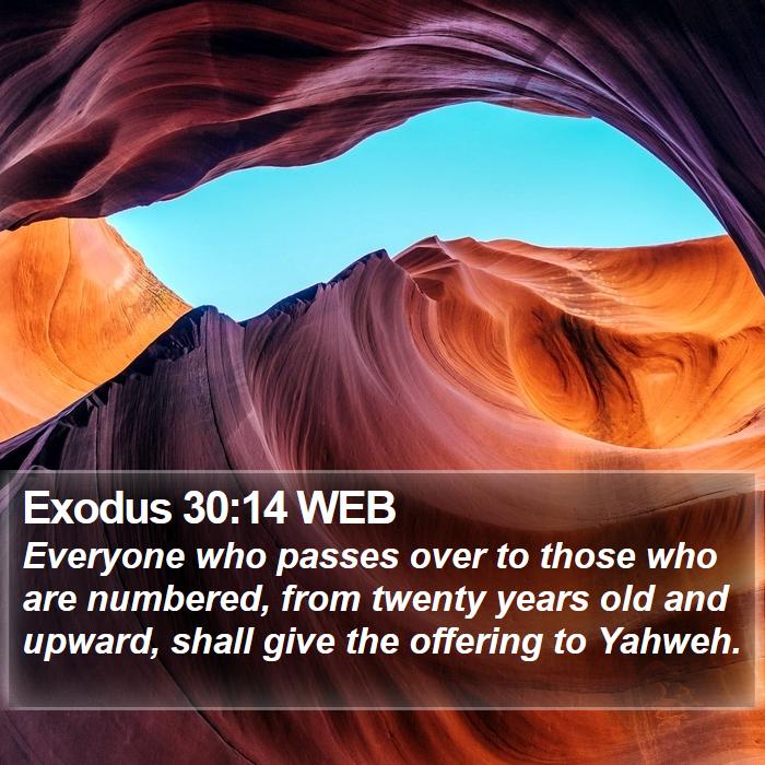 Exodus 3014 Web Everyone Who Passes Over To Those Who Are