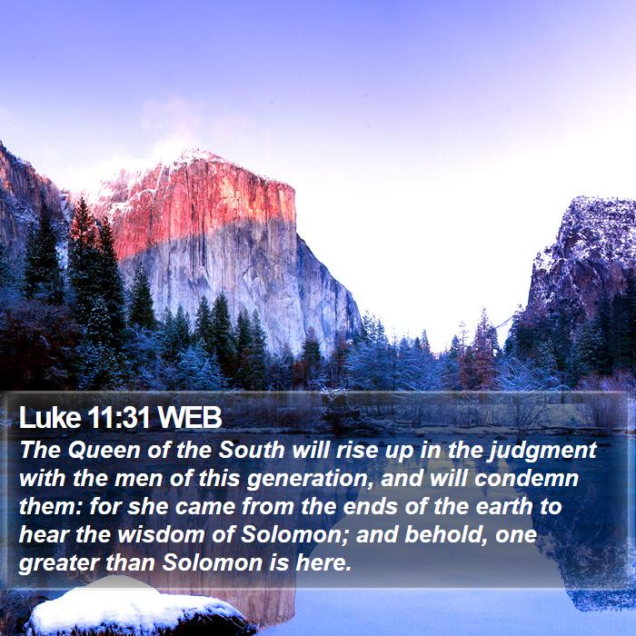 luke-11-31-web-the-queen-of-the-south-will-rise-up-in-the