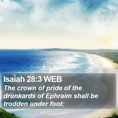 Isaiah 28 Scripture Images - Isaiah Chapter 28 WEB Bible Verse Pictures