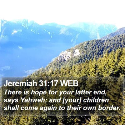 Jeremiah 31 Scripture Images - Jeremiah Chapter 31 WEB Bible Verse Pictures