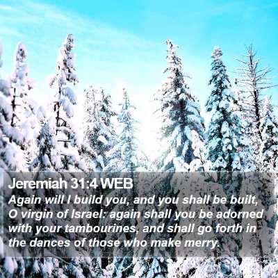 Jeremiah 31 Scripture Images - Jeremiah Chapter 31 WEB Bible Verse Pictures